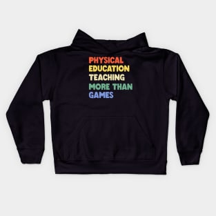 Physical Education Phys Edu Teacher PE Kids Hoodie